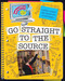 Go Straight to the Source - 9781610802574 by Kristin Fontichiaro, 9781610802574