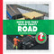 How Did They Build That? Road by Sharon Nittinger, 9781602794825