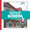 How Did They Build That? School by Matt Mullins, 9781602794870