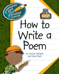 How to Write a Poem by Cecilia Minden, Kate Roth, 9781602799950