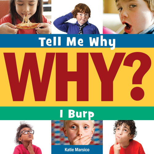 I Burp by Katie Marsico, Adam Weber, 9781631889929