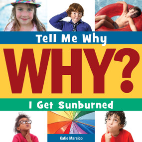 I Get Sunburned by Katie Marsico, Adam Weber, 9781631889950