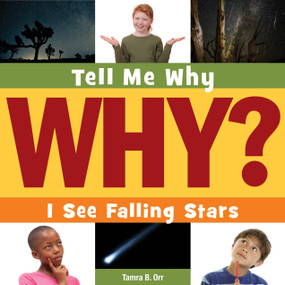 I See Falling Stars by Tamra B. Orr, Adam Weber, 9781631889967