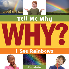 I See Rainbows - 9781633620360 by Kathryn Beaton, Adam Weber, 9781633620360