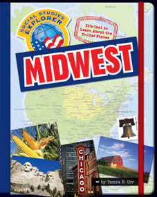 It's Cool to Learn About the United States: Midwest - 9781610803021 by Tamra B. Orr, 9781610803021