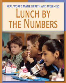Lunch by the Numbers by Cecilia Minden, Tonya Walker, MA, Steven Abrams, MD, 9781602790124
