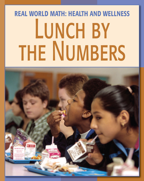Lunch by the Numbers by Cecilia Minden, Tonya Walker, MA, Steven Abrams, MD, 9781602790124