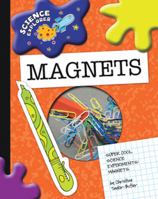 Magnets by Christine Taylor-Butler, 9781602795303