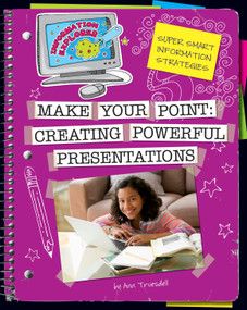 Make Your Point (Creating Powerful Presentations) - 9781624310430 by Ann Truesdell, 9781624310430
