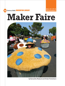 Maker Faire by Kristin Fontichiaro, Samantha Roslund, 9781624311369