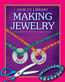 Making Jewelry by Dana Meachen Rau, 9781610804752