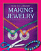 Making Jewelry by Dana Meachen Rau, 9781610804752