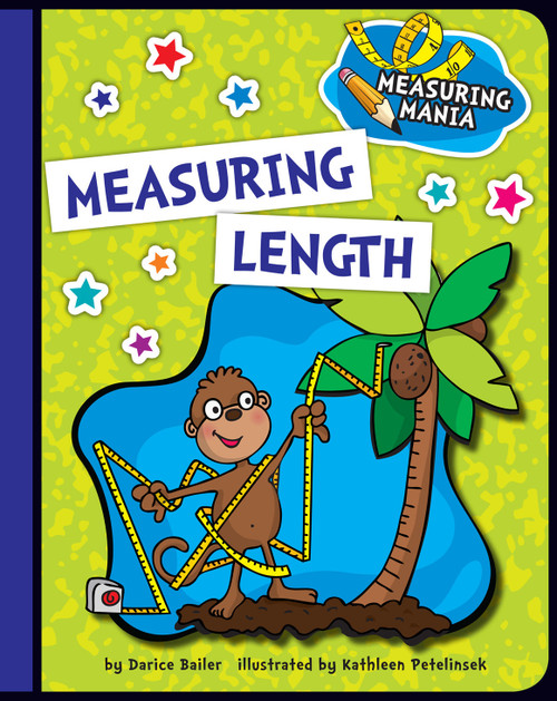 Measuring Length - 9781624316746 by Darice Bailer, Kathleen Petelinsek, 9781624316746