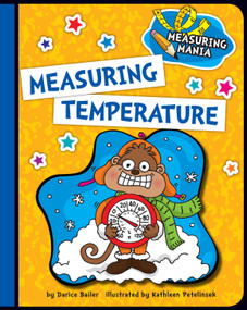 Measuring Temperature - 9781624316753 by Darice Bailer, Kathleen Petelinsek, 9781624316753