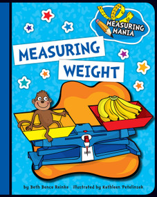 Measuring Weight - 9781624316791 by Beth Bence Reinke, Kathleen Petelinsek, 9781624316791