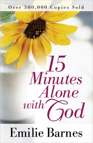 15 Minutes Alone with God by Emilie Barnes, 9780736950855