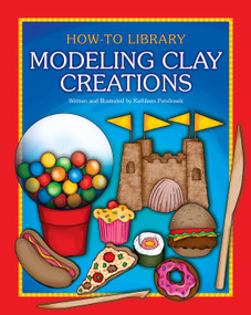 Modeling Clay Creations - 9781631378034 by Kathleen Petelinsek, Kathleen Petelinsek, 9781631378034