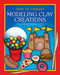 Modeling Clay Creations - 9781631378034 by Kathleen Petelinsek, Kathleen Petelinsek, 9781631378034