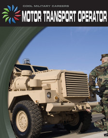 Motor Transport Operator - 9781610806244 by Wil Mara, 9781610806244