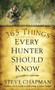 365 Things Every Hunter Should Know by Steve Chapman, 9780736922487