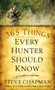 365 Things Every Hunter Should Know by Steve Chapman, 9780736922487