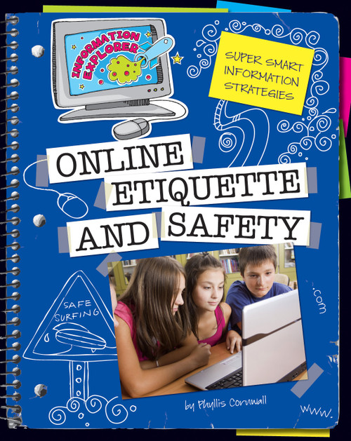 Online Etiquette and Safety by Phyllis Cornwall, 9781602799561