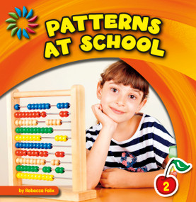 Patterns at School - 9781631889349 by Rebecca Felix, 9781631889349