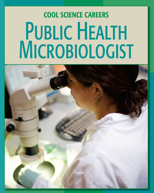 Public Health Microbiologist by Tamra B. Orr, 9781602790537
