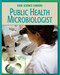 Public Health Microbiologist by Tamra B. Orr, 9781602790537