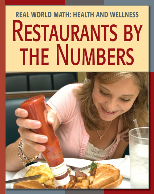Restaurants by the Numbers by Cecilia Minden, Tonya Walker, MA, Steven Abrams, MD, 9781602790094