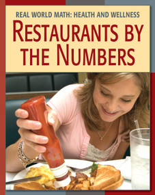 Restaurants by the Numbers by Cecilia Minden, Tonya Walker, MA, Steven Abrams, MD, 9781602790094