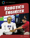 Robotics Engineer by Wil Mara, 9781633620063