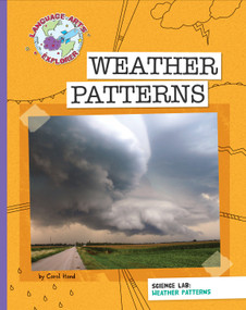 Science Lab: Weather Patterns - 9781610802994 by Carol Hand, 9781610802994