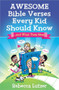 Awesome Bible Verses Every Kid Should Know (…and What They Mean) by Rebecca Lutzer, 9780736939386