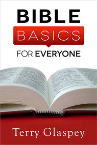 Bible Basics for Everyone by Terry Glaspey, 9780736953597