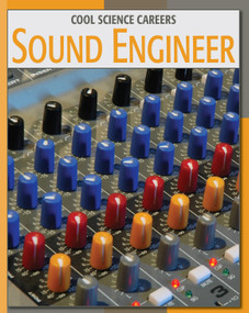 Sound Engineer by Patricia Hynes, 9781602790544