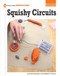 Squishy Circuits - 9781631377952 by Kristin Fontichiaro, AnnMarie P. Thomas, 9781631377952
