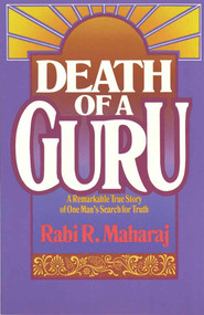 Death of a Guru by Rabi Maharaj, Dave Hunt, 9780890814345
