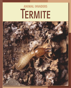 Termite by Susan H. Gray, 9781602793309