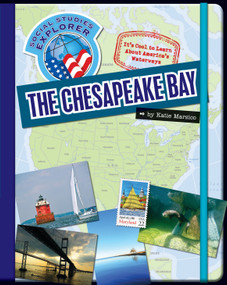The Chesapeake Bay - 9781624310379 by Katie Marsico, 9781624310379