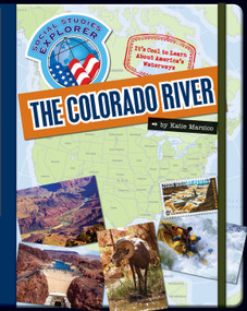 The Colorado River - 9781624310386 by Katie Marsico, 9781624310386