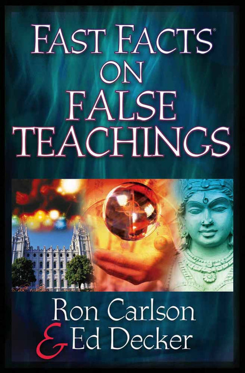 Fast Facts on False Teachings by Ron Carlson, Ed Decker, 9780736912143