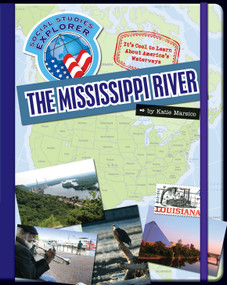 The Mississippi River by Katie Marsico, 9781624310119