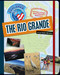 The Rio Grande by Katie Marsico, 9781624310126