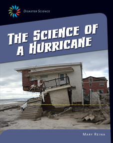 The Science of a Hurricane by Mary Reina, 9781631376245