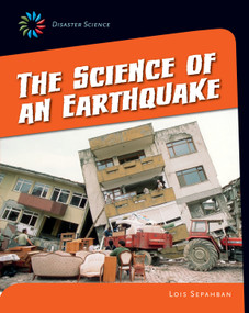 The Science of an Earthquake - 9781631376740 by Lois Sepahban, 9781631376740
