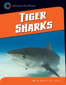 Tiger Sharks - 9781624314865 by Samantha Bell, 9781624314865