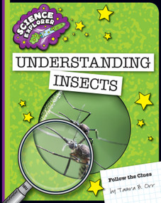 Understanding Insects - 9781624317934 by Tamra B. Orr, 9781624317934