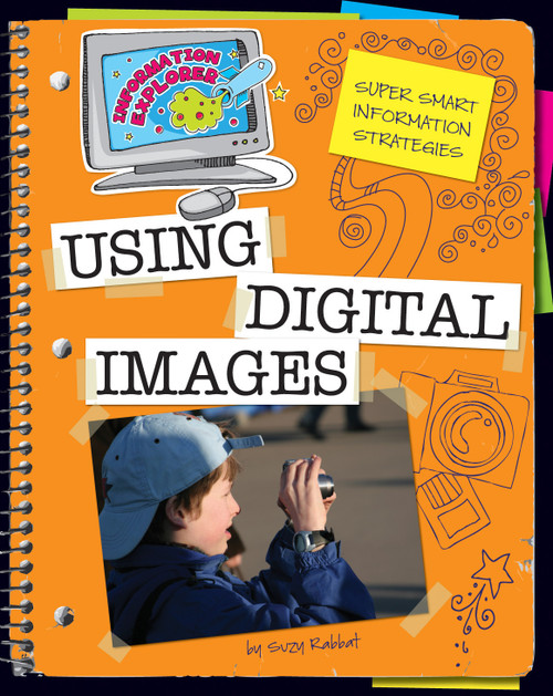 Using Digital Images by Suzy Rabbat, 9781602799547
