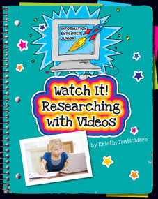 Watch It! Researching with Videos - 9781631888755 by Kristin Fontichiaro, Kathleen Petelinsek, 9781631888755